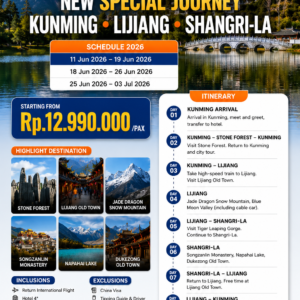OPEN TRIP CHINA - NEW SPECIAL JOURNEY KUNMING LIJIANG SHANGRI-LA 9 DAYS