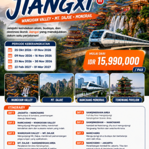 OPEN TRIP CHINA- 8D WONDERFUL SCENIC JIANGXI + WANGXIAN VALLEY & MT DAJUE MONORAIL
